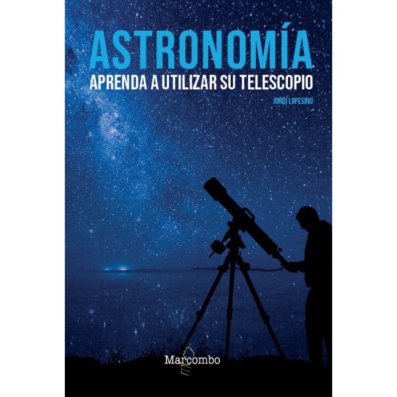 Livro Astronomia, aprender a utilizar... Livro Astronomia, aprender a utilizar...