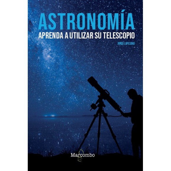 Livro Astronomia, aprender a utilizar o telescópio